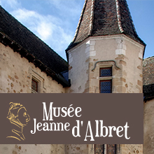 MUSÉE JEANNE D'ALBRET