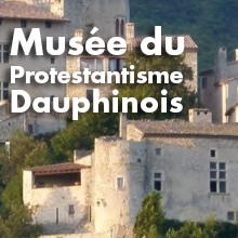 Musée du protestantisme Dauphinois 