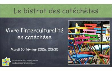 Bistro des catéchètes : Vivre l’interculturalité en catéchèse