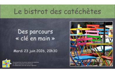 Le bistrot des catéchètes : des parcours « clé en main »
