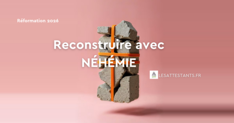 Méditons le livre de Néhémie, pour nous lever et pour bâtir.